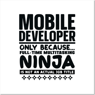 Mobile Developer Ninja Posters and Art